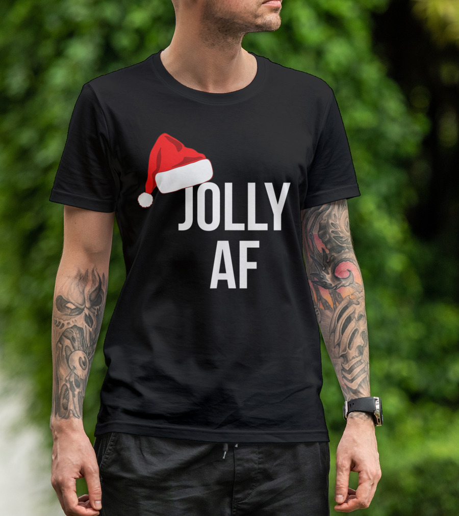 Jolly AF Funny Christmas Holiday Santa Hat T-Shirt