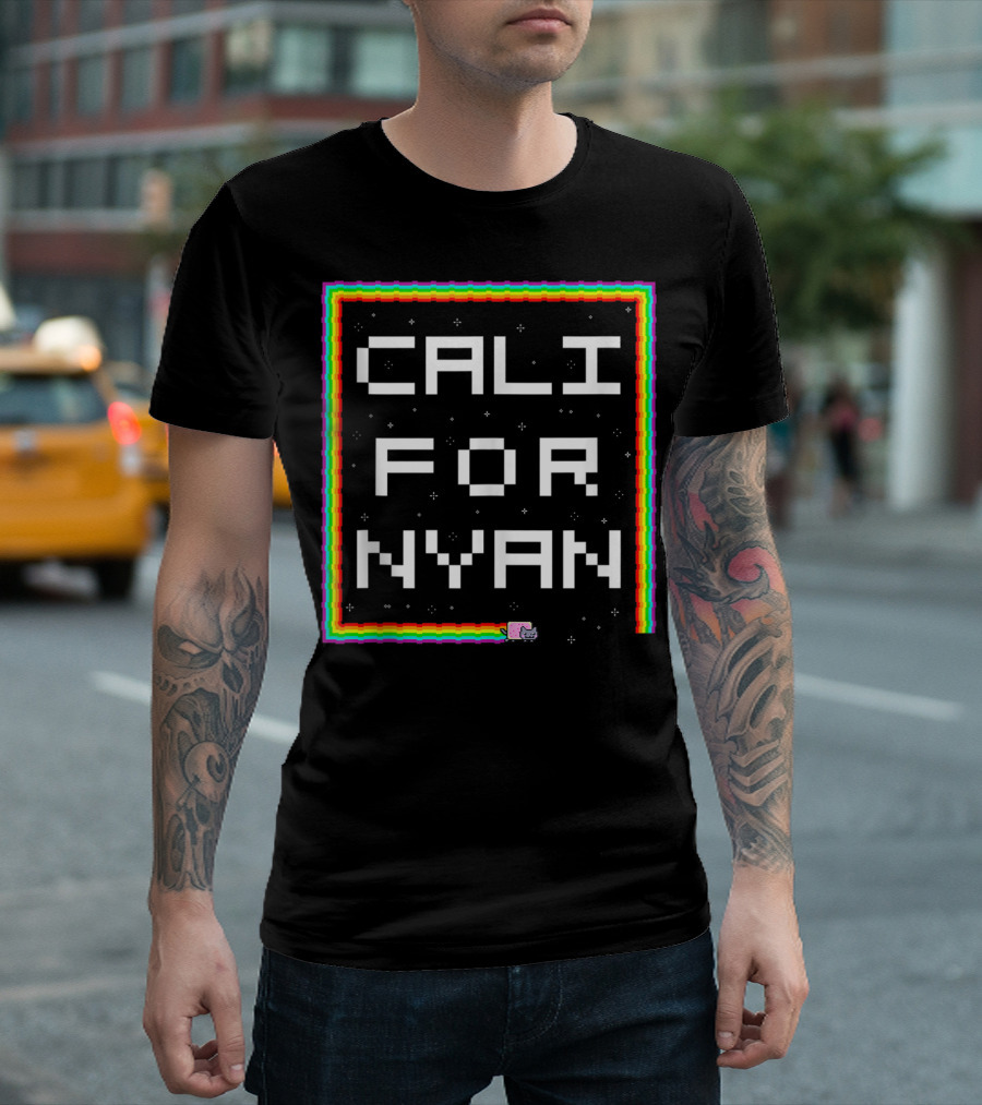 Cali For Nyan Cat Funny Californyan Rainbow Pixel Art By Ohmgd T-Shirt