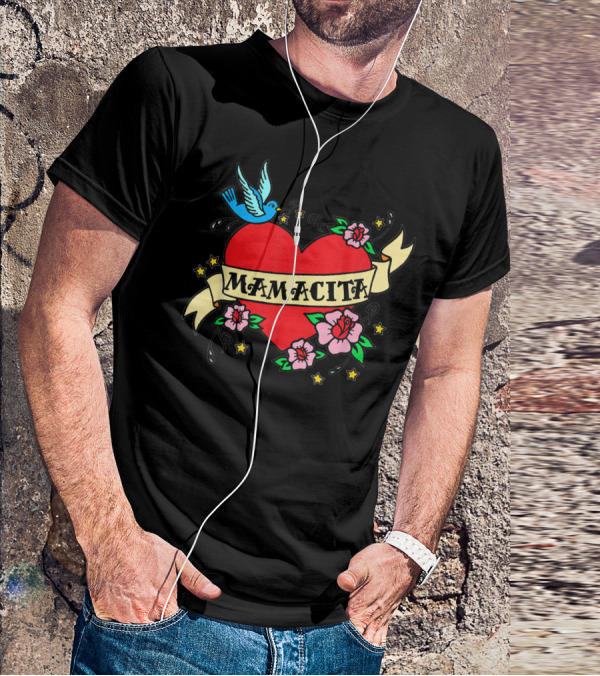 I Love My Mamacita Great For Hispanic Heart With Flowers And Bird T-Shirt