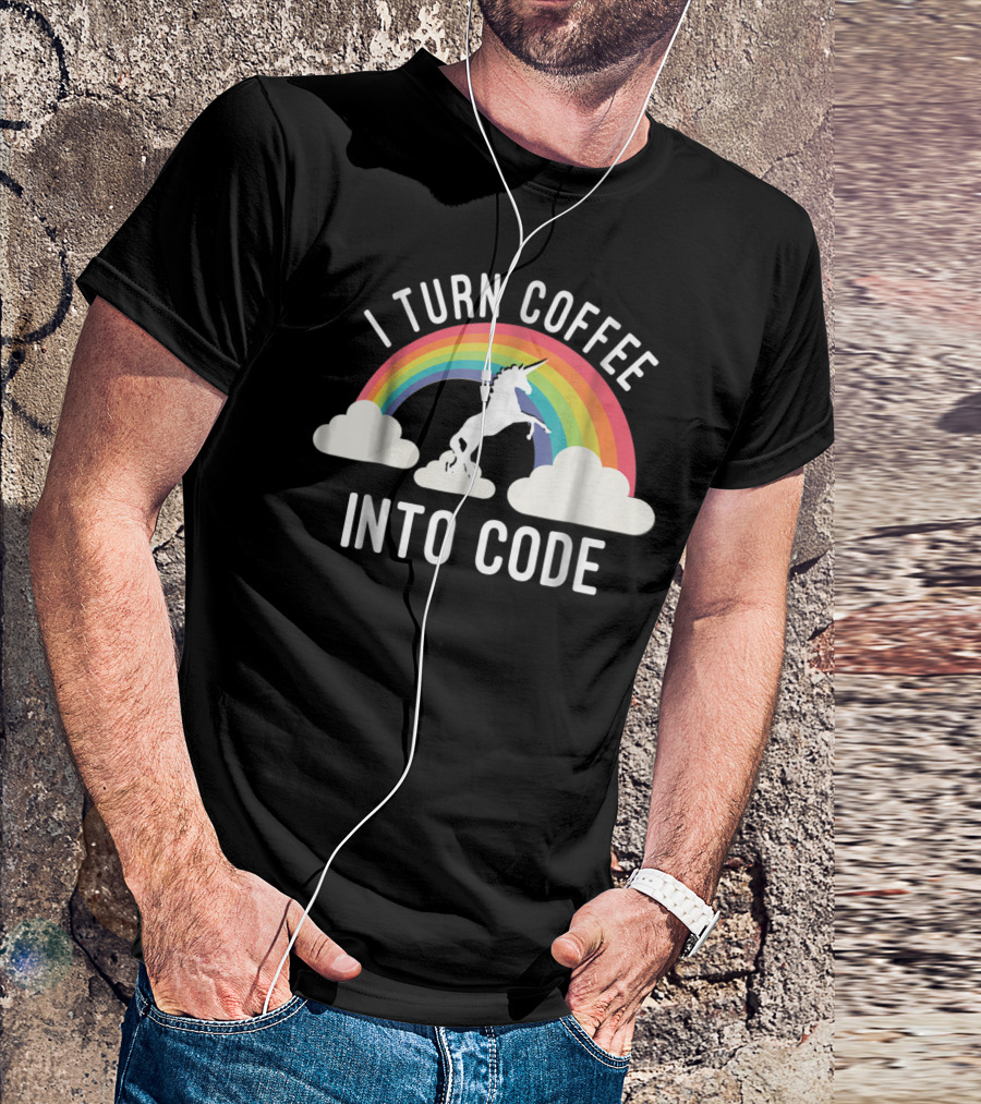 I Turn Coffee Into Code Unicorn Rainbow T-Shirt