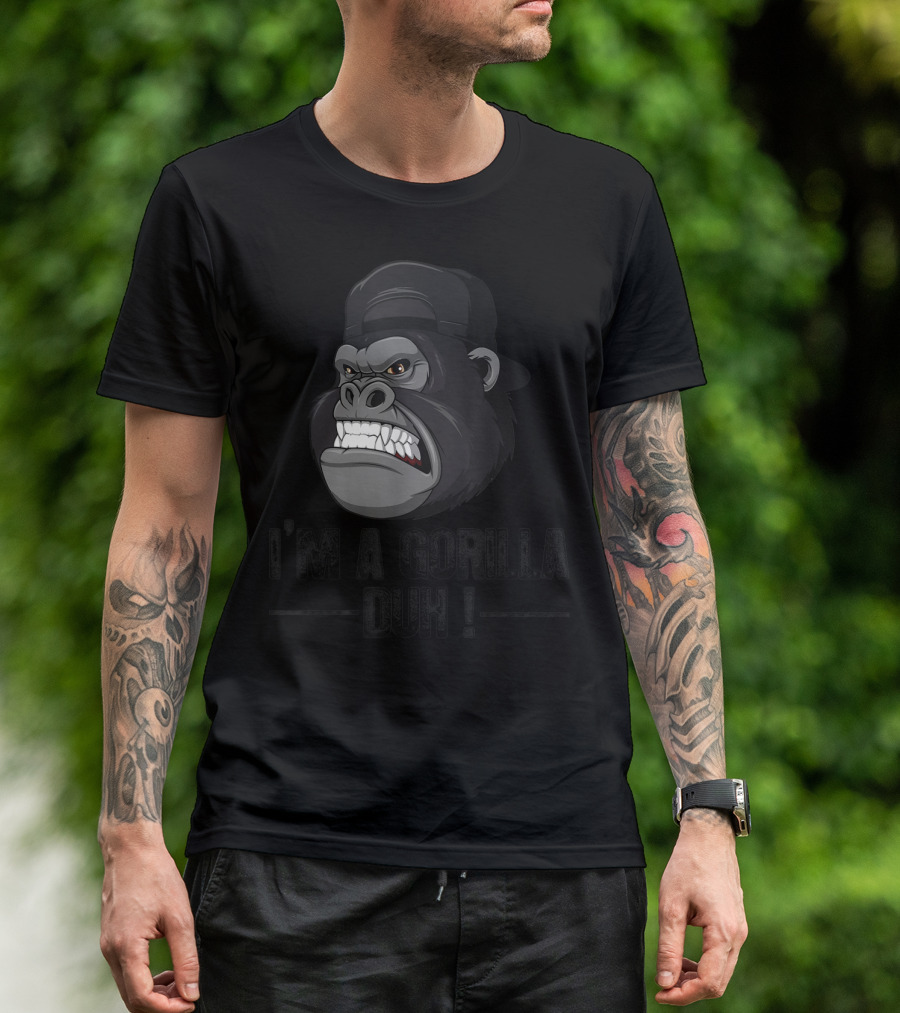 I'm A Gorilla Duh Grinning Gorilla Head In Black Cap T-Shirt