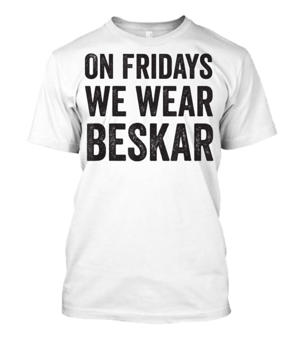 On Fridays We Wear Beskar T-Shirt