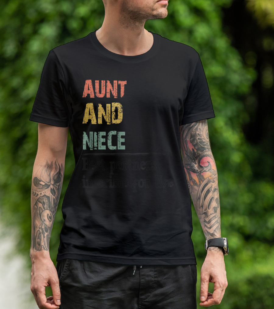 Aunt And Niece Best Partners In Crime For Life Vintage Family T-Shirt