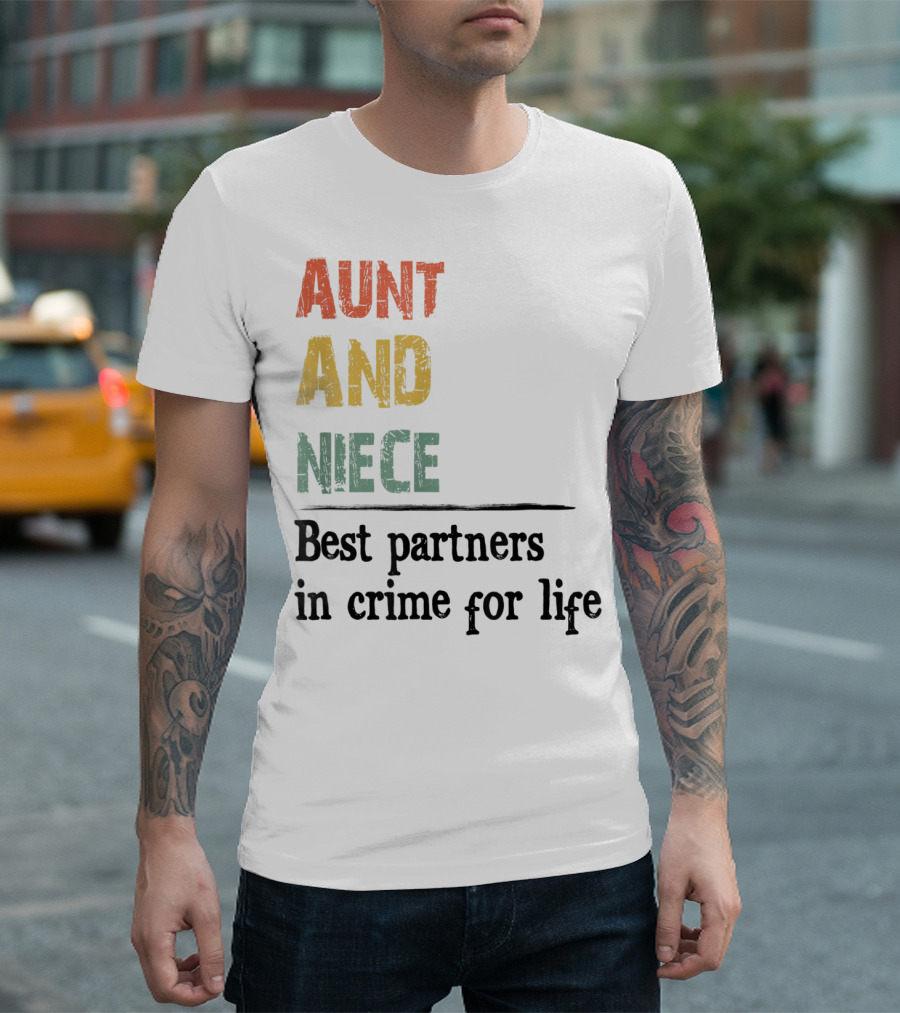 Aunt And Niece Best Partners in Crime for Life Vintage Family T-Shirt