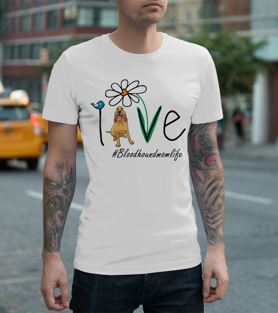 Love Bloodhound Mom Life Daisy T-Shirt