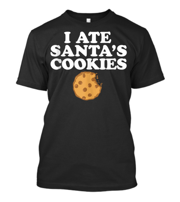 I Ate Santa's Cookies With Bite Mark Cookie Image T-Shirt