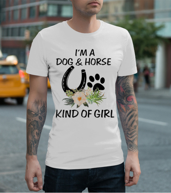 I'm A Dog And Horse Kind Of Girl Paw Print Horseshoe Floral T-Shirt