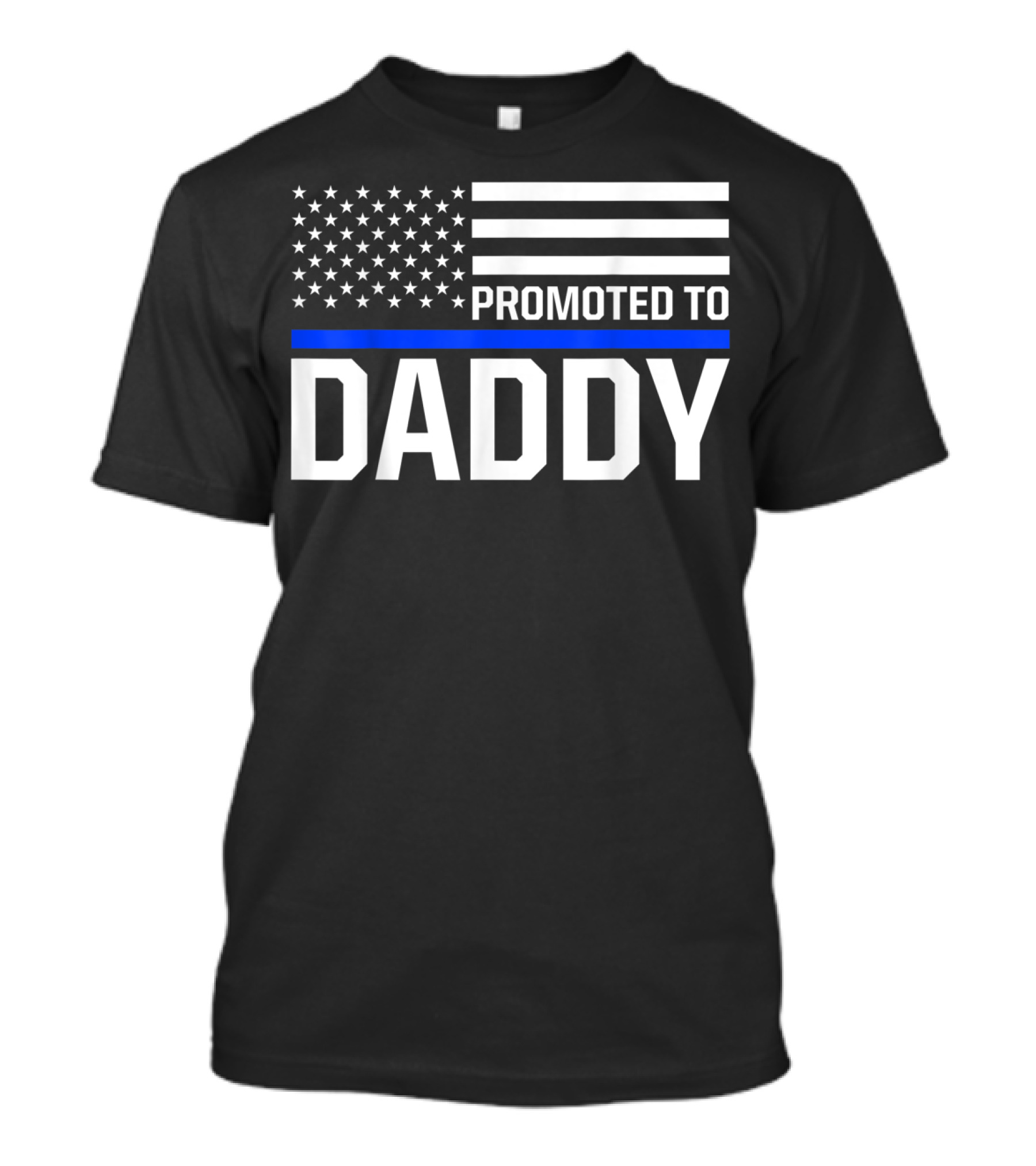 Mens Promoted To Daddy First Time Dad To Be Police Law Enforcement T-Shirt