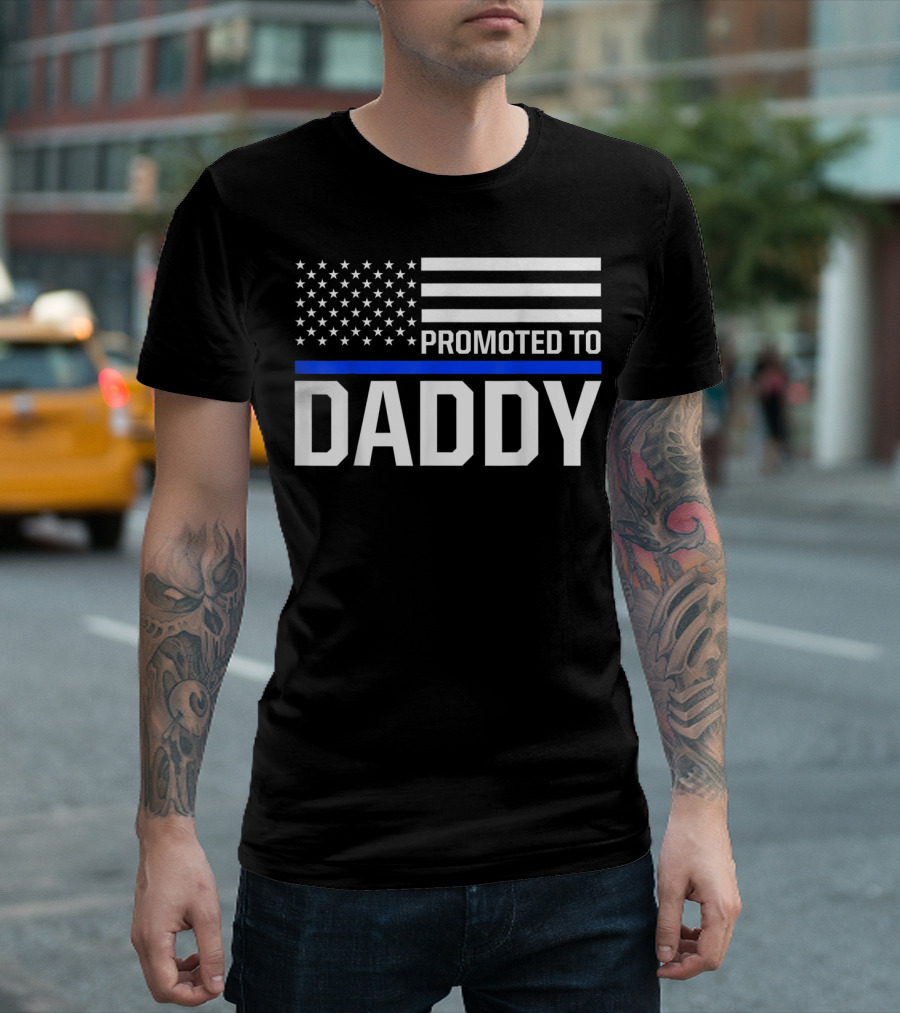 Mens Promoted to Daddy First Time Dad To Be Police Law Enforcement T-Shirt