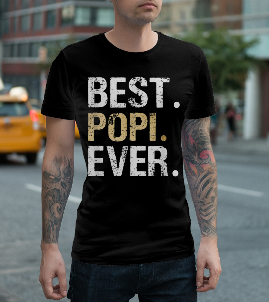 Best Popi Ever Mens Popi From Granddaughter Grandson T-Shirt