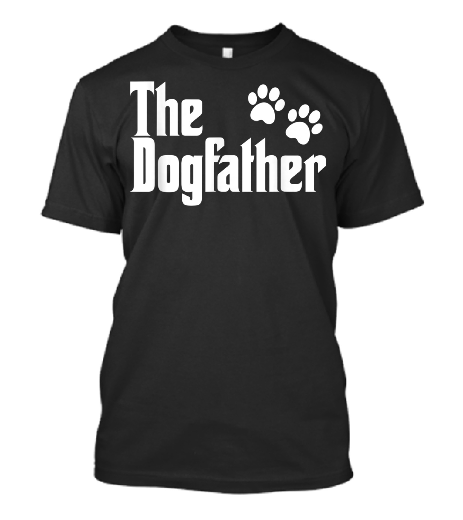 The Dogfather With Paw Prints Text T-Shirt