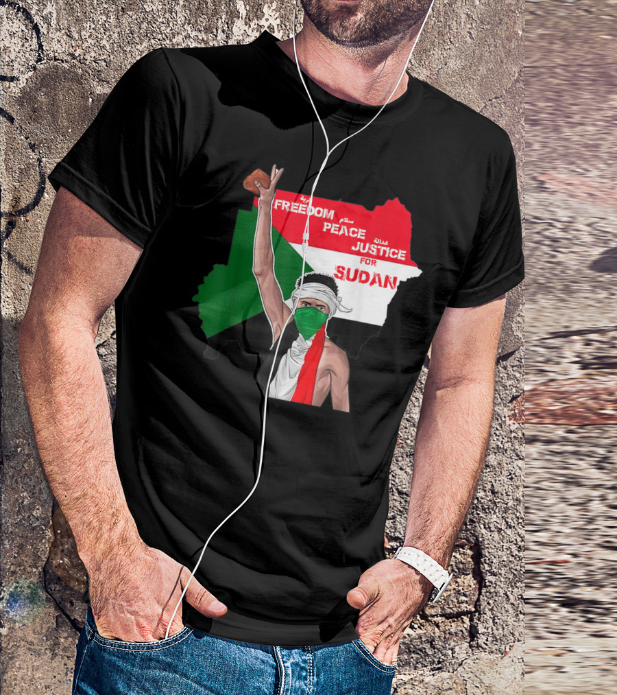 Freedom Peace Justice For Sudan Flag Arabic English Protester T-Shirt
