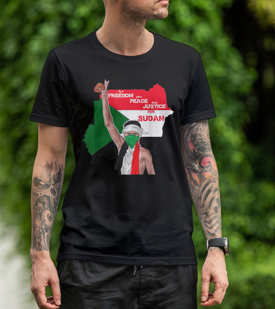 Freedom Peace Justice For Sudan Flag Arabic English Protester T-Shirt