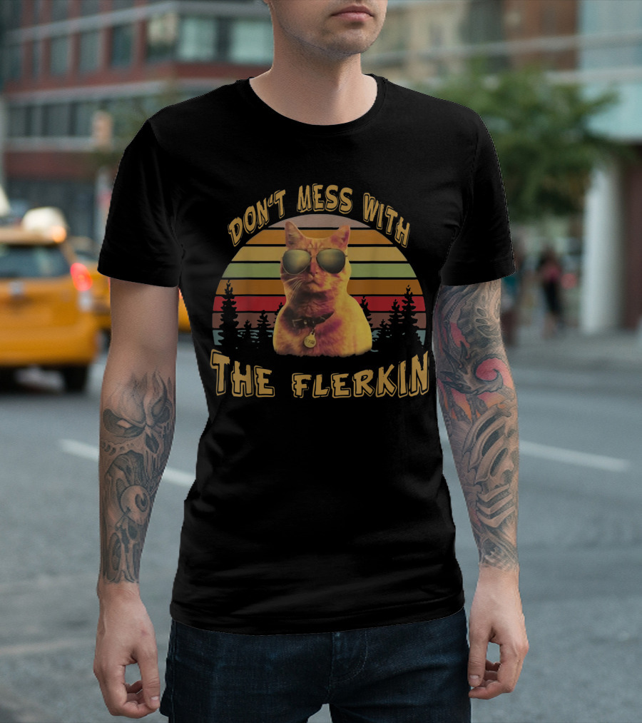 Don't Mess With The Flerkin Cat Goose Sunset T-Shirt
