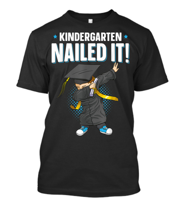 Kindergarten Nailed It Dabbing Graduation Boy T-Shirt