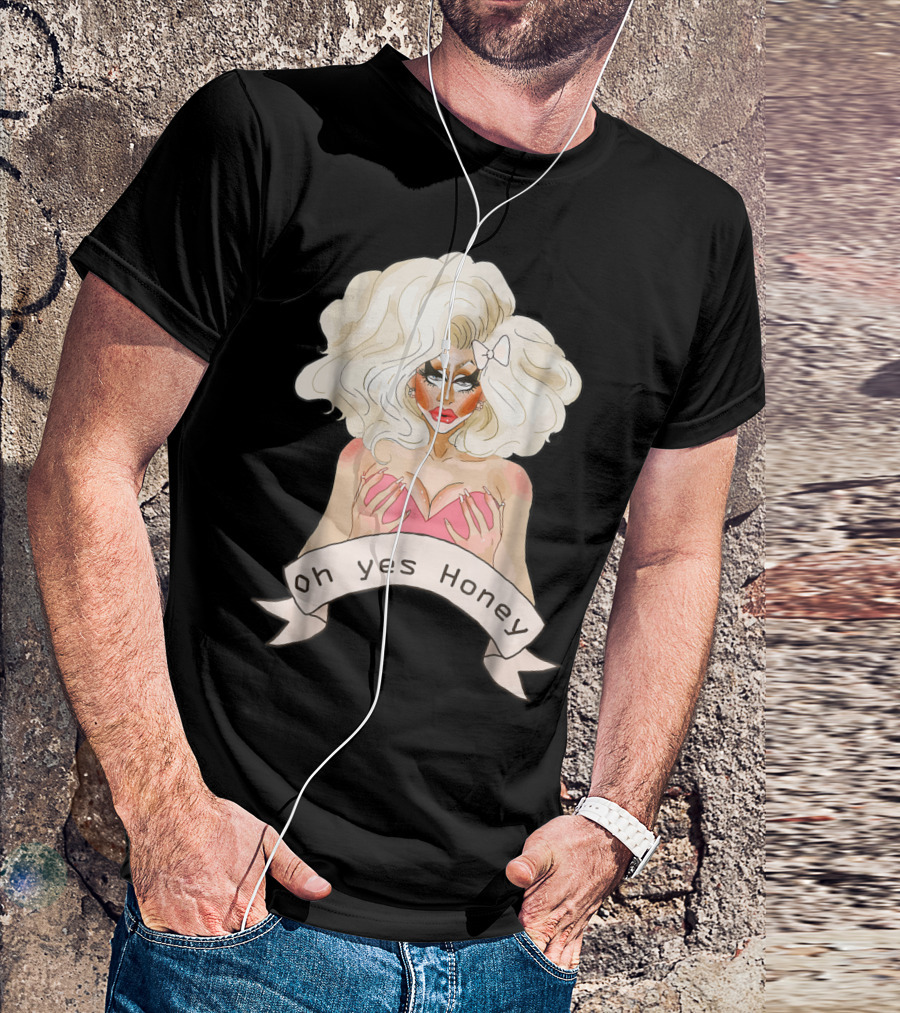 Oh Yes Honey Drag Queen Doll Face T-Shirt