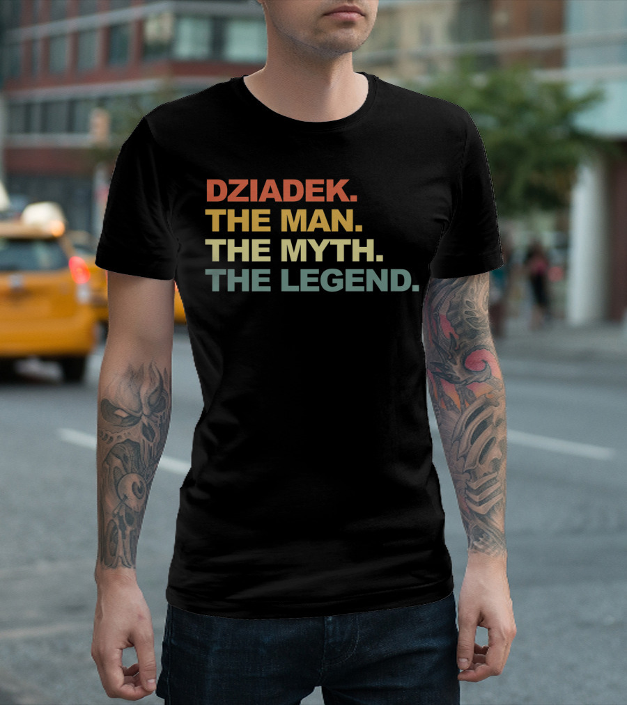 Dziadek The Man The Myth The Legend T-Shirt