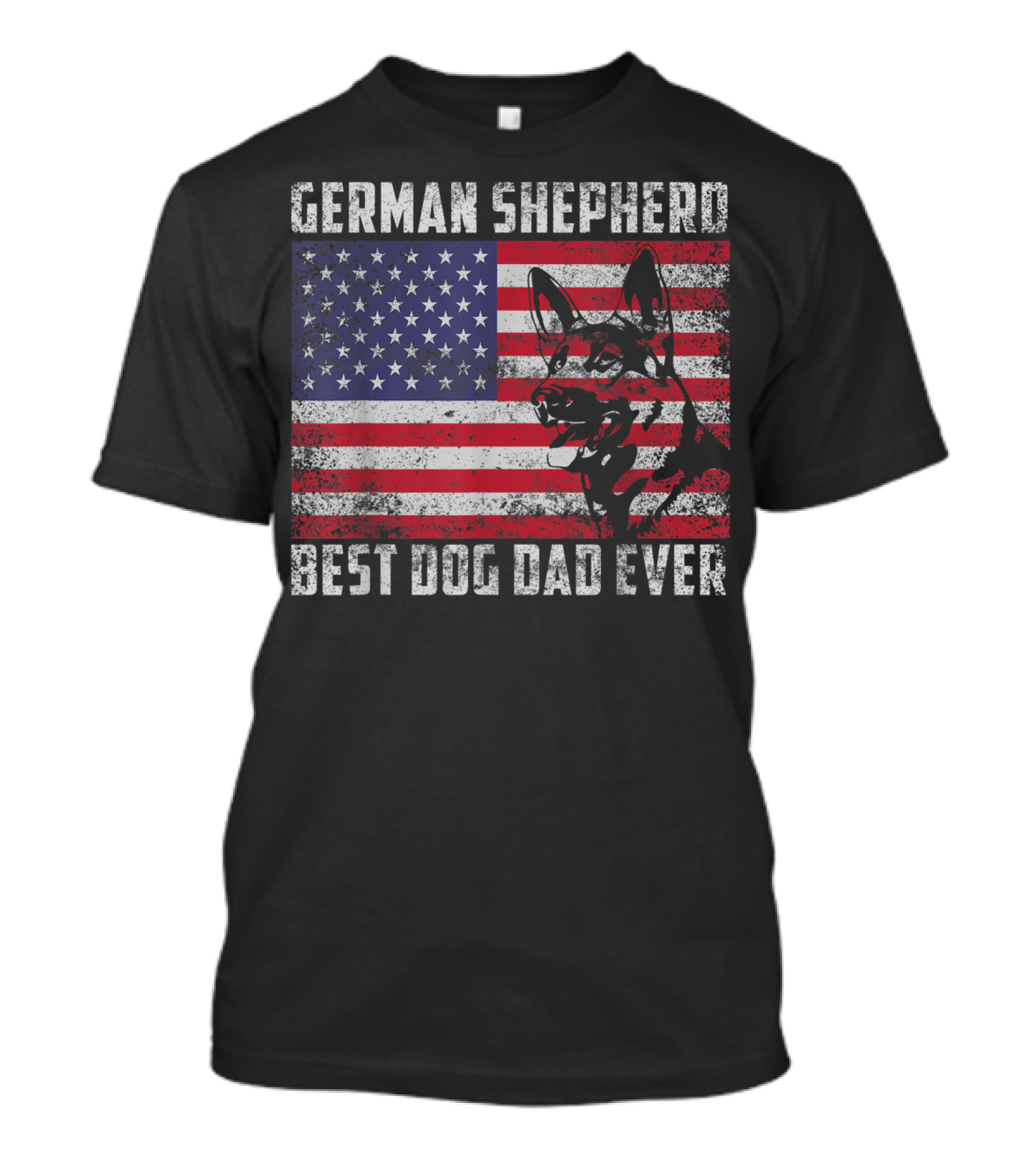 German Shepherd Best Dog Dad Ever American Flag T-Shirt