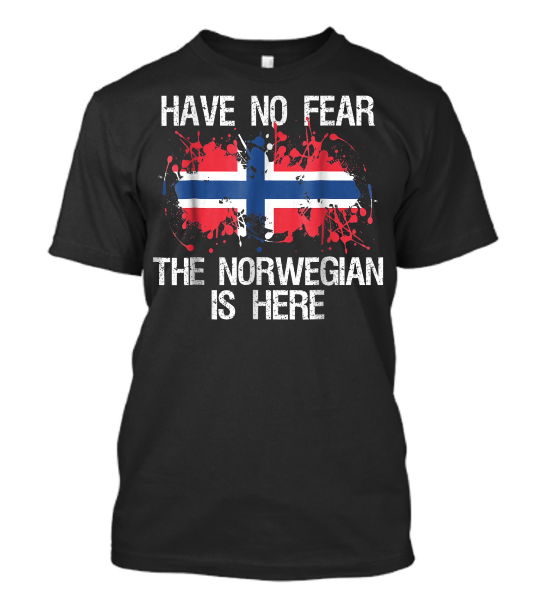 Have No Fear The Norwegian Is Here Norwegian Flag Norway T-Shirt