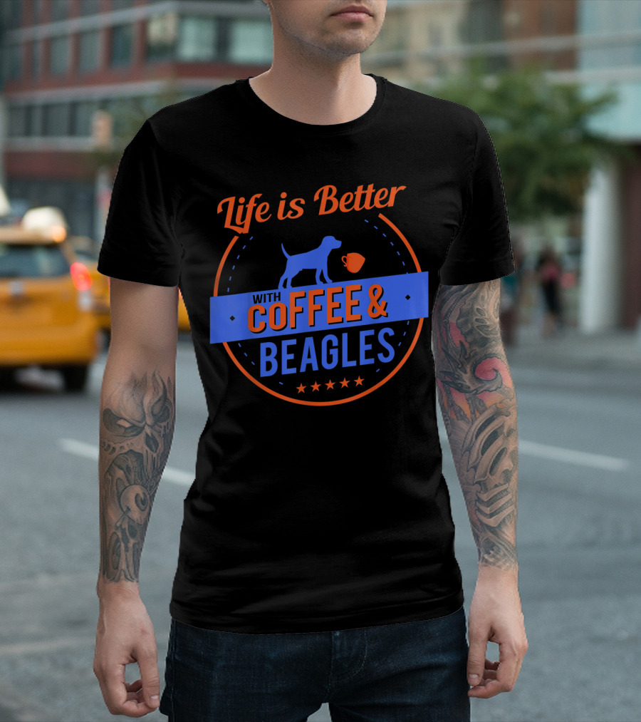 Life Is Better With Coffee and Beagles T-Shirt