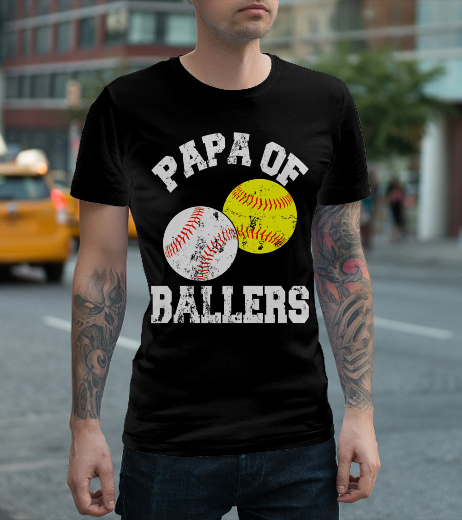 Papa of Ballers Baseball Softball T-Shirt