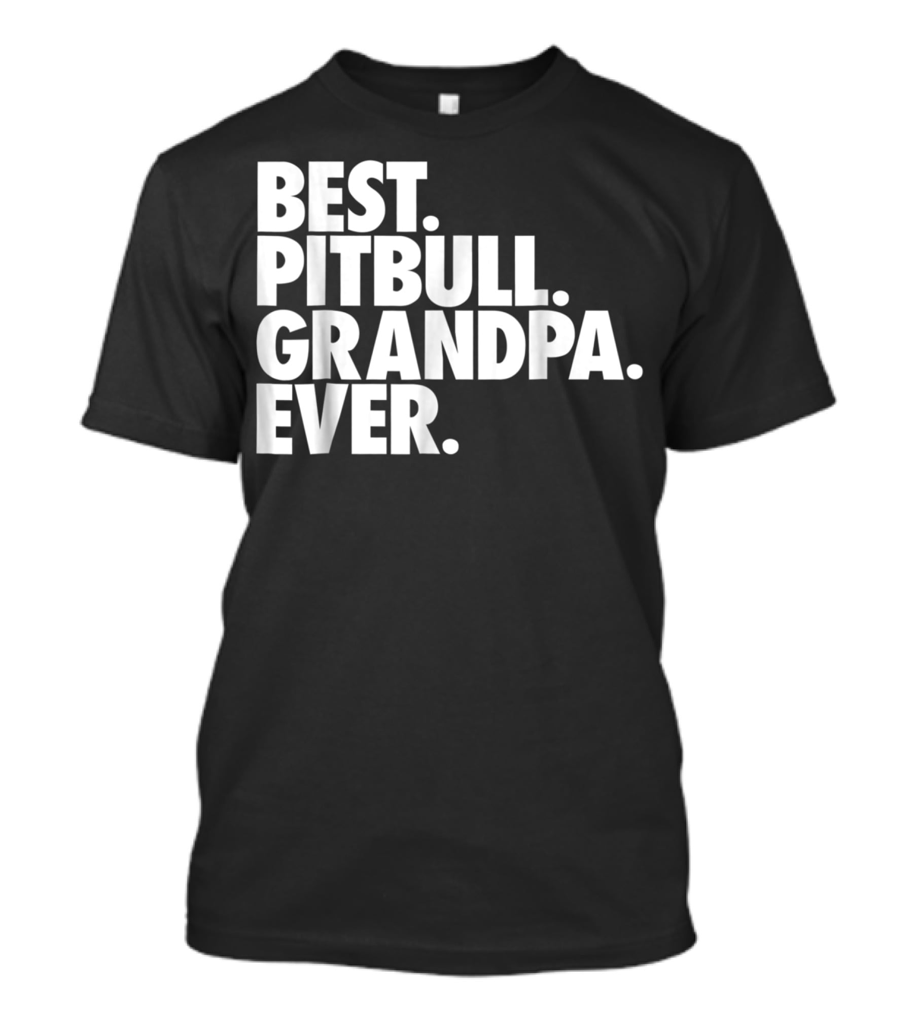 Best Pitbull Grandpa Ever T-Shirt