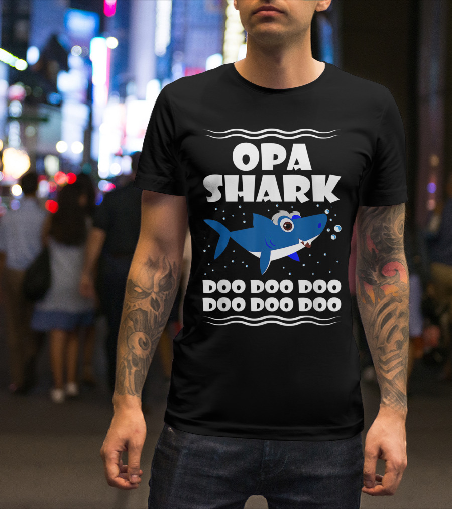Opa Shark Doo Doo Doo Doo Doo Doo T-Shirt