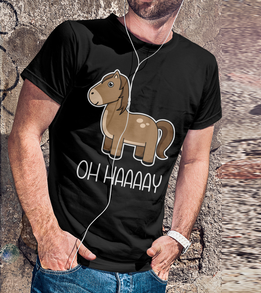 Oh Haaaay Funny Horse Lover Cartoon T-Shirt
