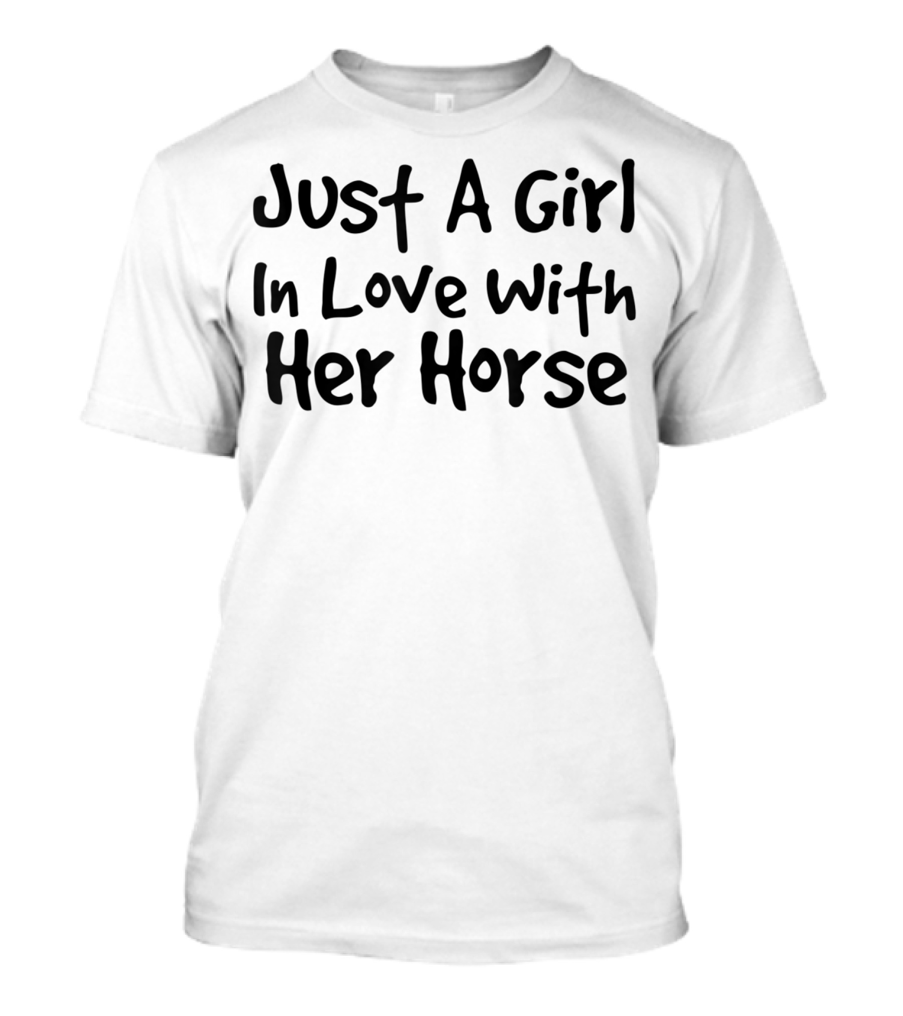 Just A Girl In Love With Her Horse Horseback Riding T-Shirt