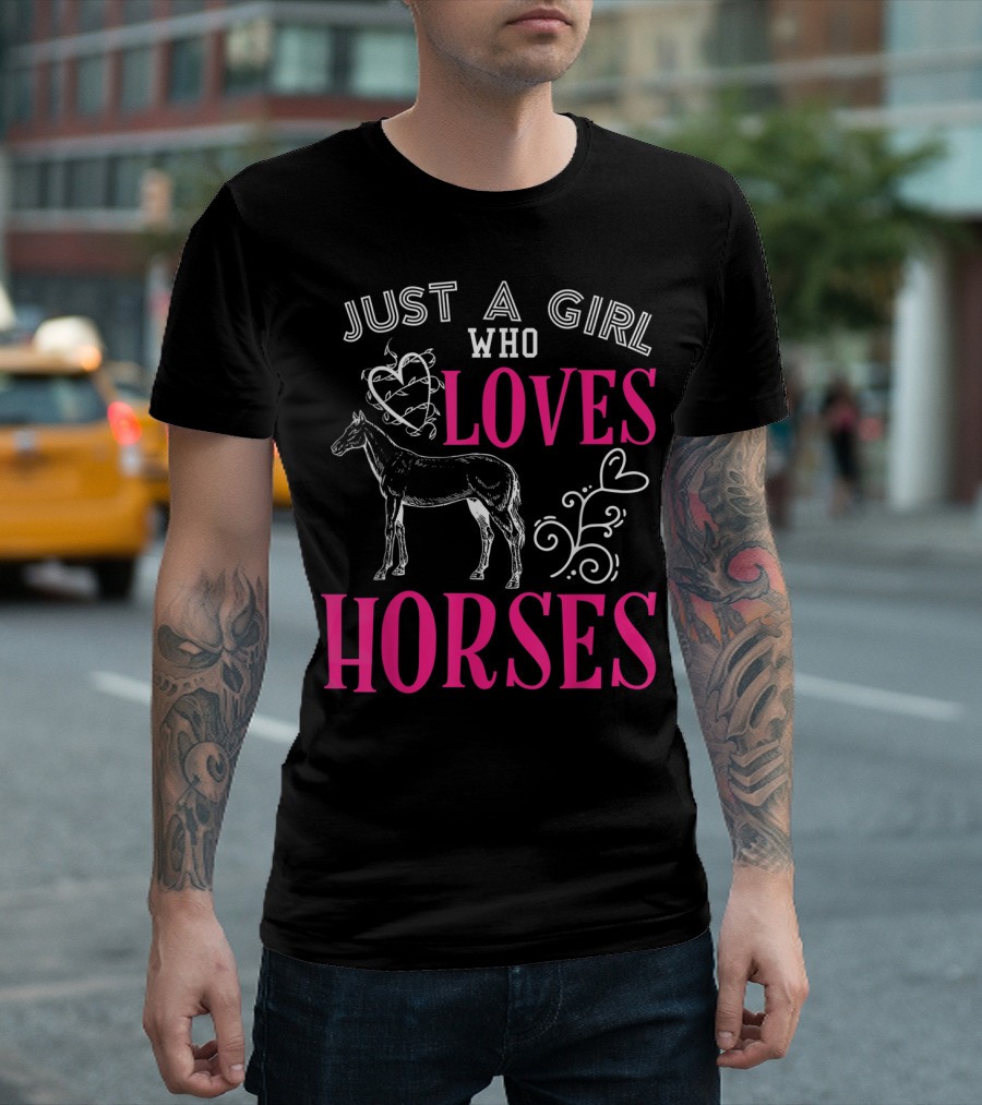 Just a Girl Who Loves Horses Barn Horse School T-Shirt