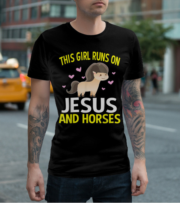 This Girl Runs On Jesus And Horses Hearts Cute Horse T-Shirt