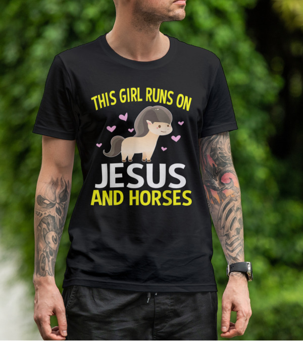 This Girl Runs On Jesus And Horses Hearts Cute Horse T-Shirt