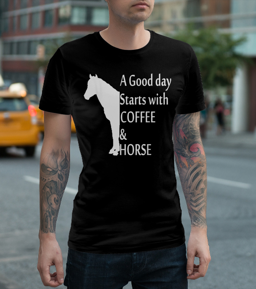 A Good Day Starts with Coffee and Horse Funny Orange Horse Lover T-Shirt