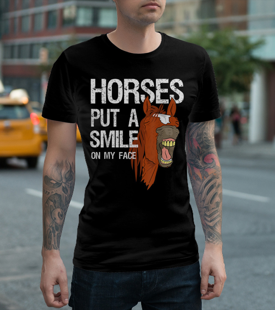 Horses Put A Smile On My Face Girls Horse Lover Rider Equestrian T-Shirt