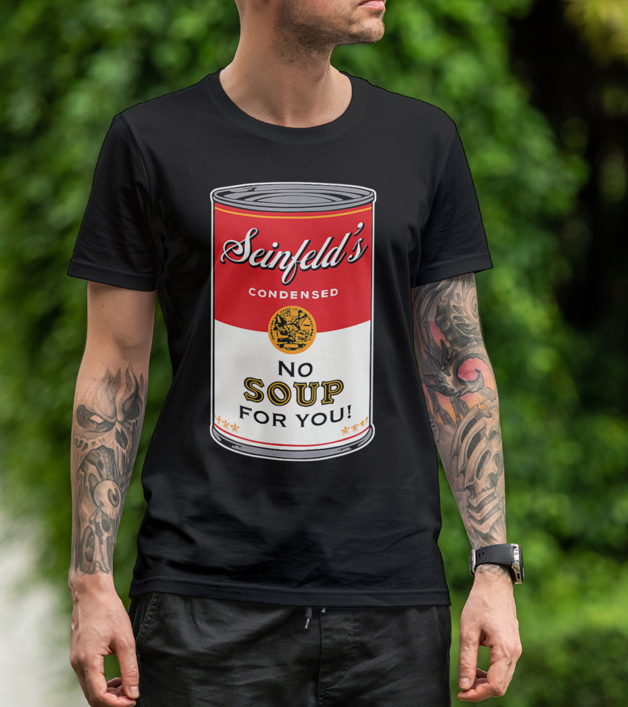 Seinfeld's Condensed No Soup For You Comedy T-Shirt