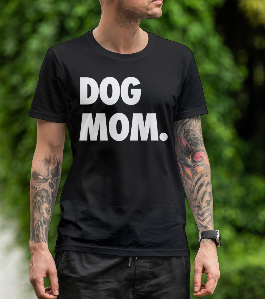 Dog Mom Original Classic Puppy Momma T-Shirt