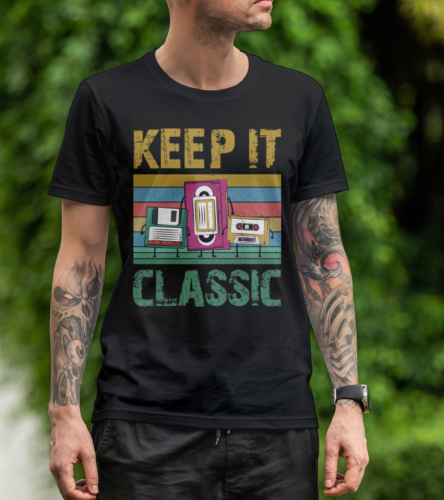 Keep It Classic 90s Throwback Old Technology Cassette VHS Diskette Fun Retro Vibes T-Shirt