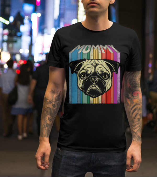 Mommy Pug Dog Retro Rainbow Stripes T-Shirt