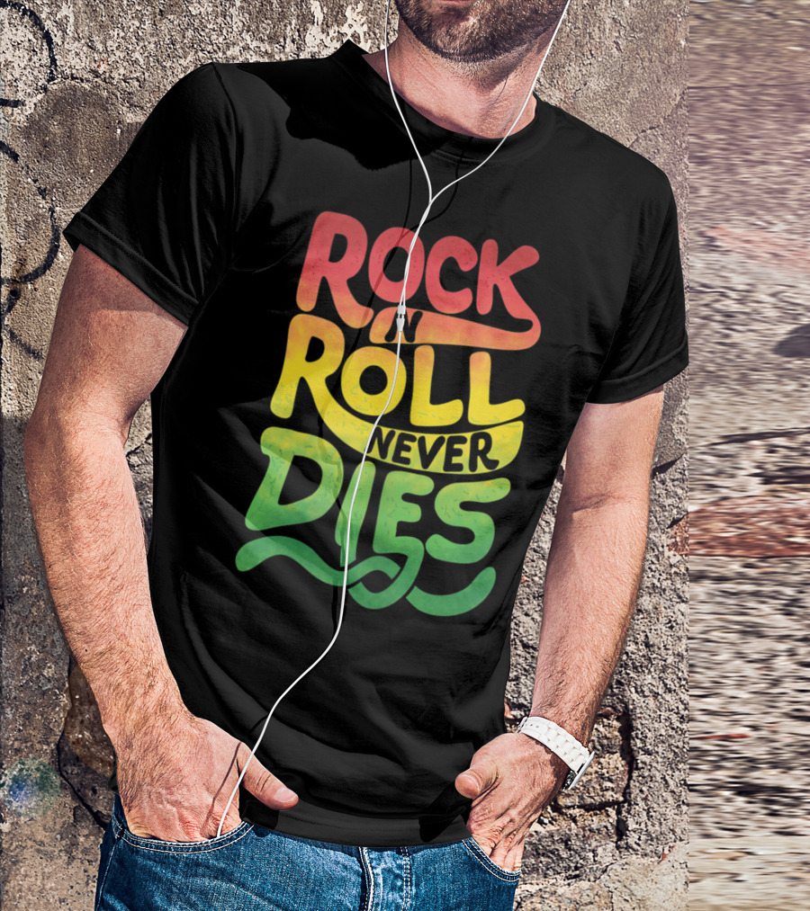 Rock N Roll Never Dies T-Shirt