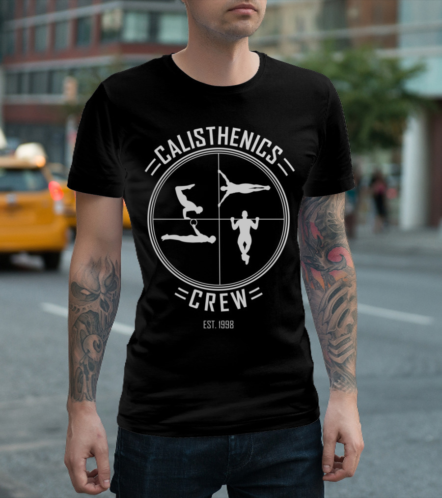 Calisthenics Crew Street Workout Gymnastics Est. 1998 T-Shirt