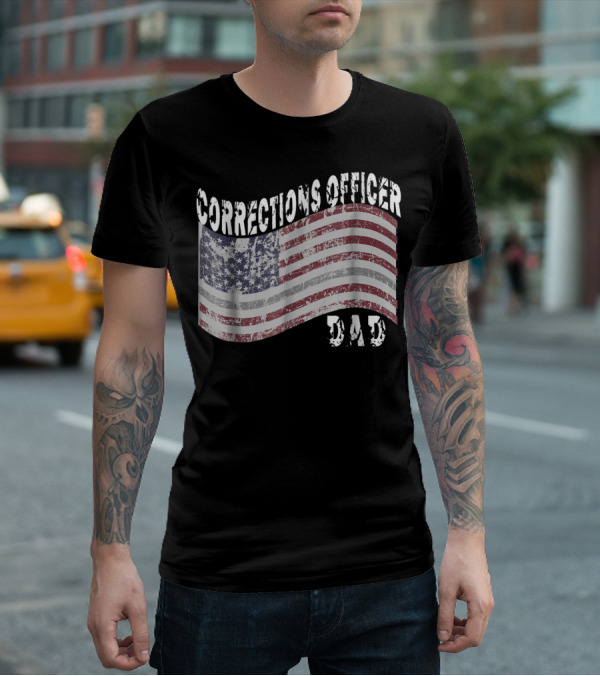 Corrections Officer Dad Distressed American Flag T-Shirt