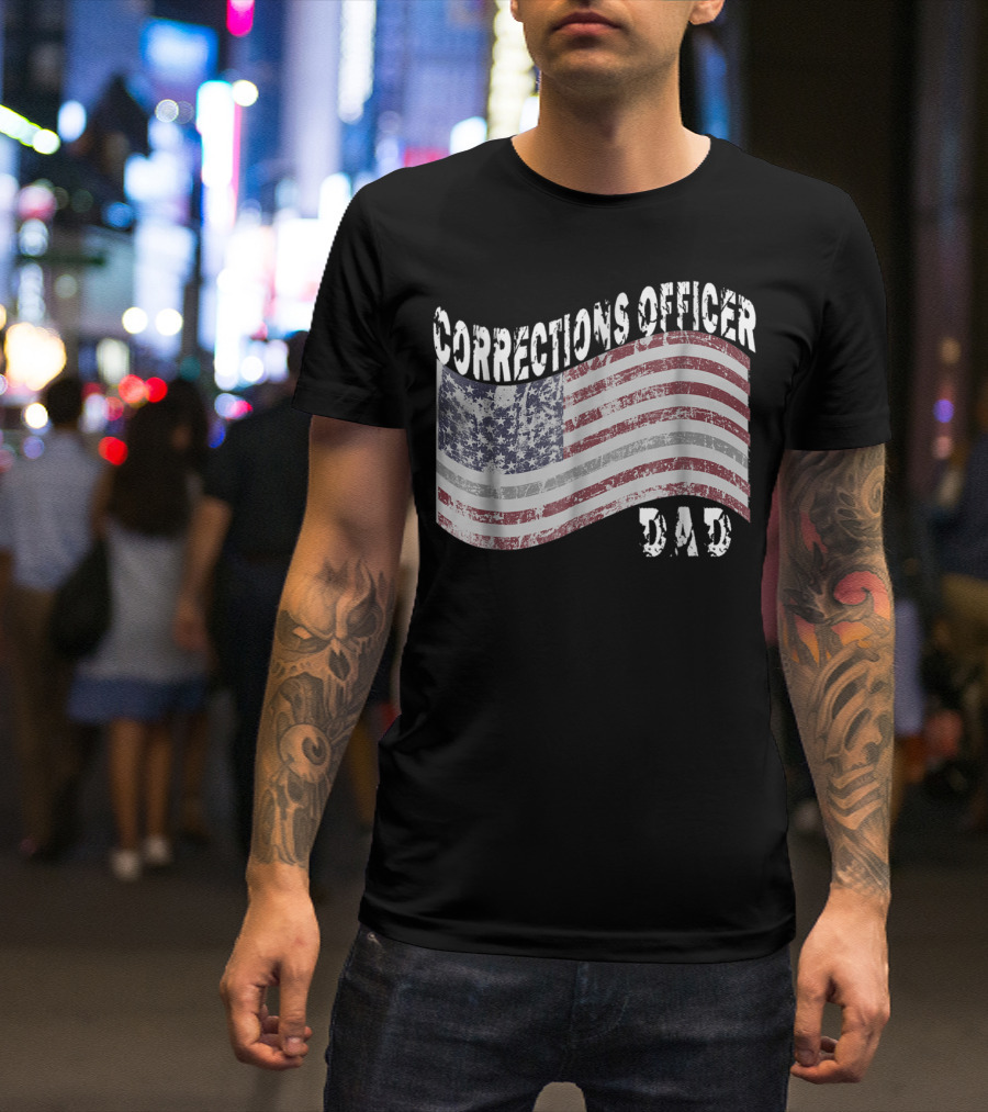 Corrections Officer Dad Distressed American Flag T-Shirt