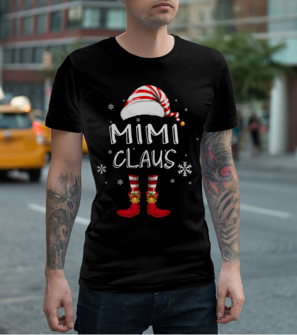Mimi Claus Santa Hat Elf Boots Snowflakes Grandma T-Shirt