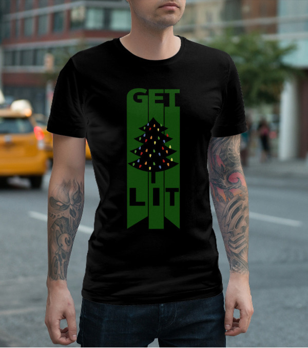 Get Lit Christmas Tree Lights T-Shirt