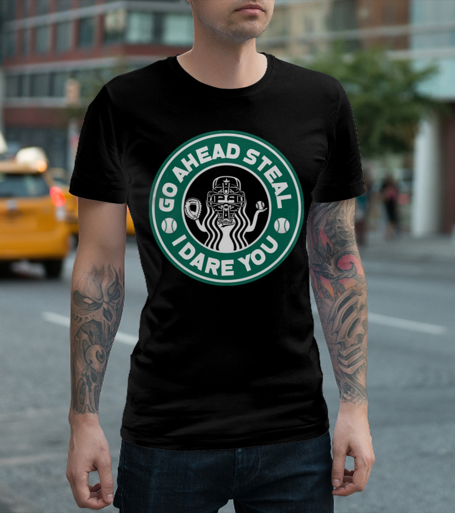 Go Ahead Steal I Dare You Catcher Baseball Softball T-Shirt