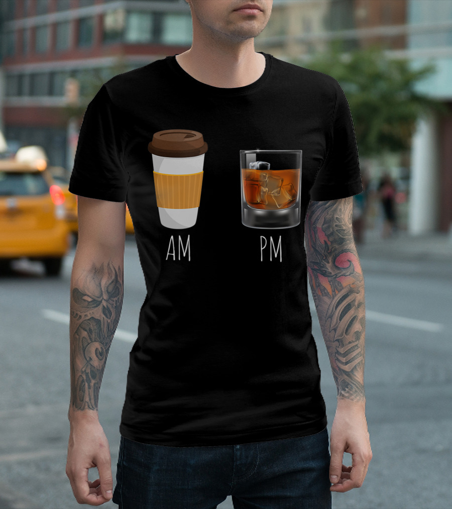 Morning Coffee AM Whiskey PM T-Shirt