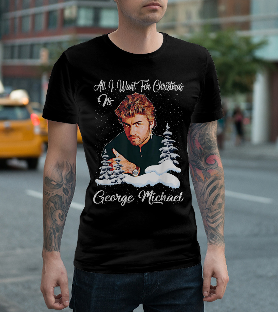 All I Want for Christmas Is George Michael Retro Love T-Shirt
