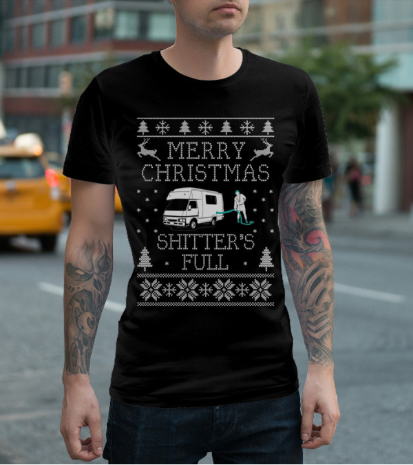 Merry Christmas Shitter's Full Ugly Sweater Camper Van Holiday Humor T-Shirt