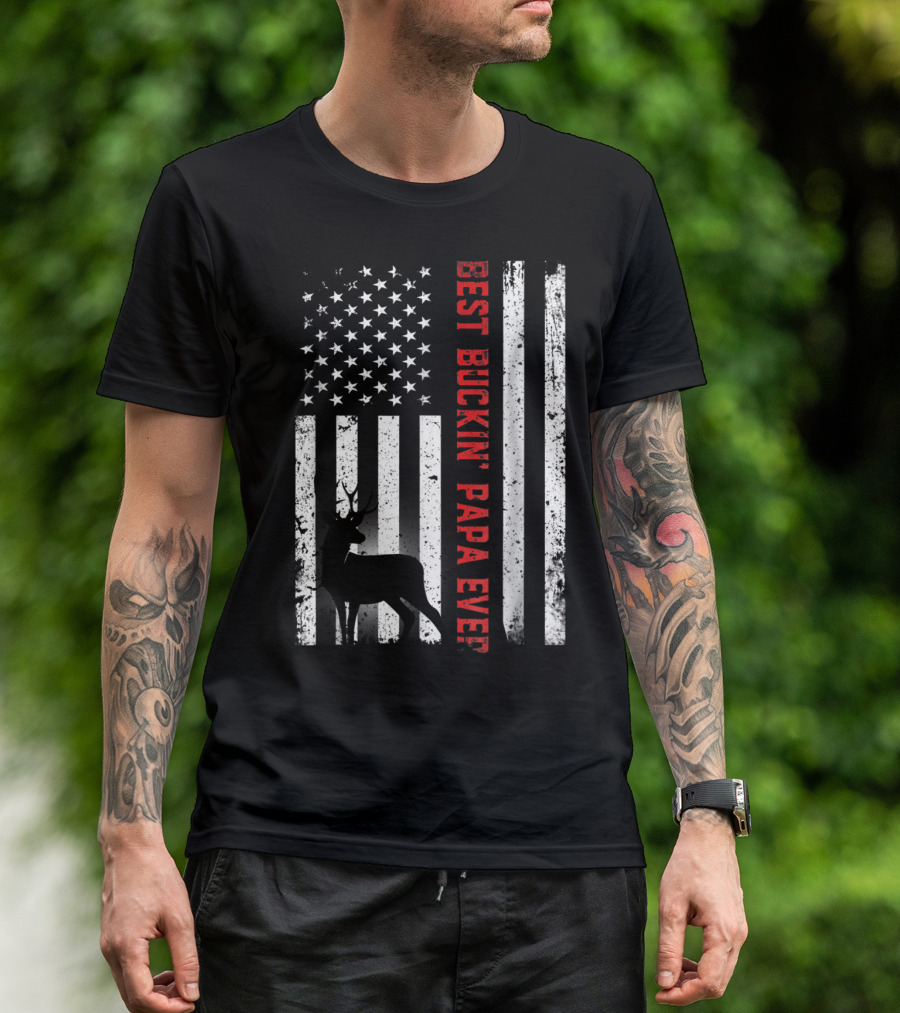 Best Buckin' Papa Ever USA Flag Deer Hunting T-Shirt