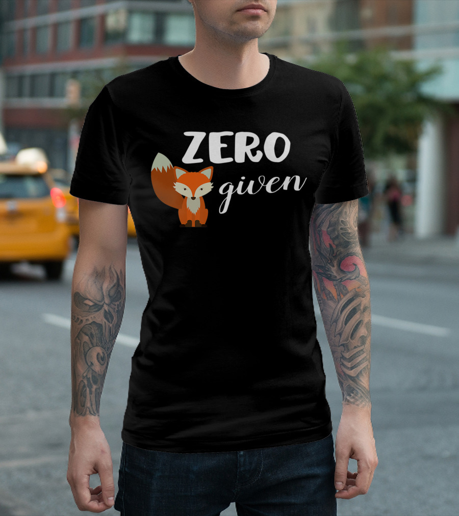 Zero Fox Given Cute Animal Lover T-Shirt